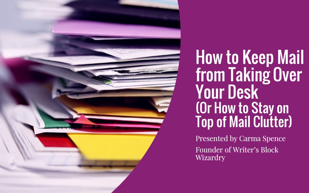 How to Keep Mail from Taking Over Your Desk