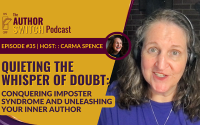 Quieting the Whisper of Doubt: Conquering Imposter Syndrome and Unleashing Your Inner Author