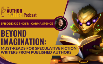 Beyond Imagination: Must-Reads for Speculative Fiction Writers from Published Authors