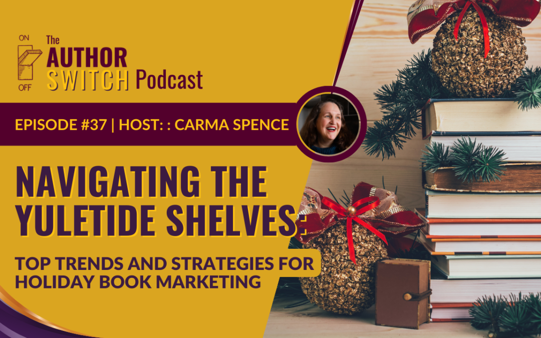 Navigating the Yuletide Shelves: Top Trends and Strategies for Holiday Book Marketing