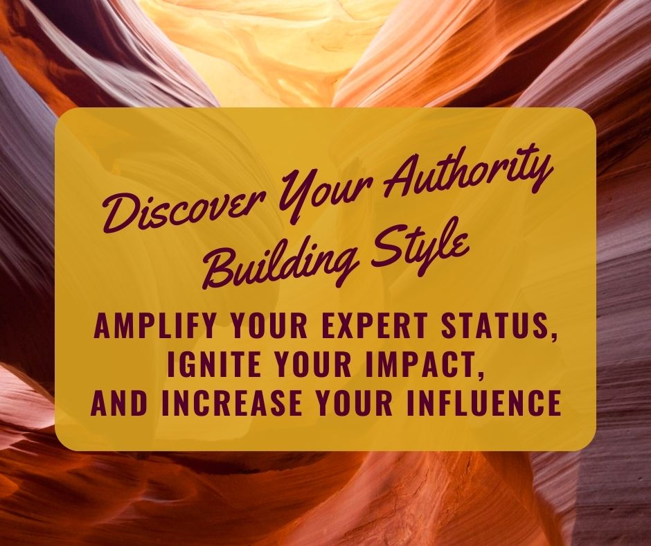 Discover Your Authority Building Style<br />
