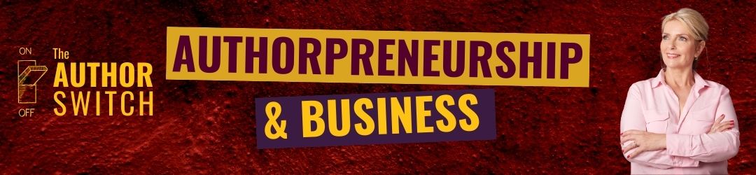 Authorpreneurship & Business